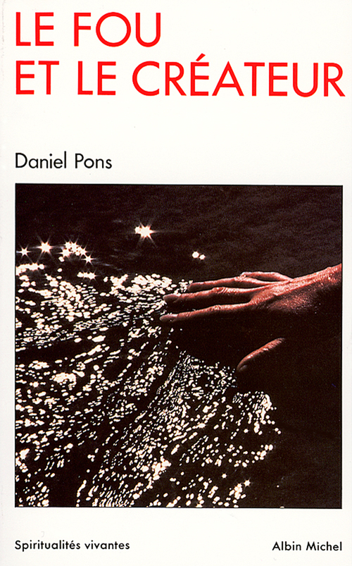 Couverture ebook de Le Fou et le créateur, de Daniel Pons
