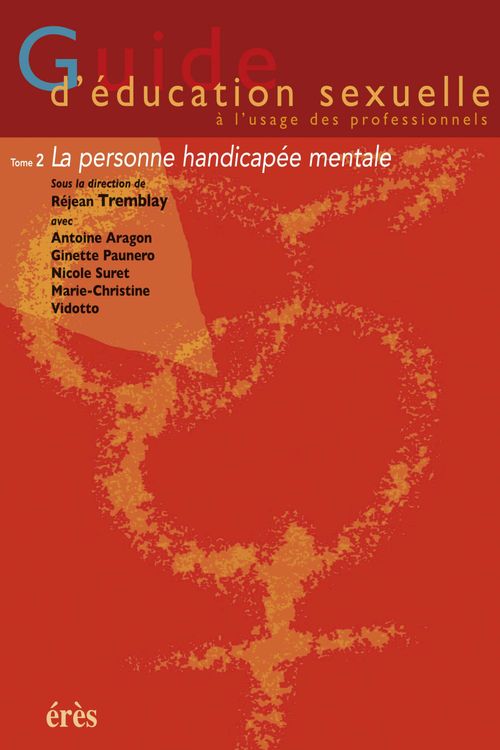 ebook cover of Guide d'éducation sexuelle - Tome 2, by Réjean Tremblay