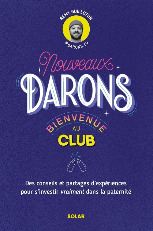 Couverture ebook de Nouveaux darons, bienvenue au club, de Rémy GUILLOTON