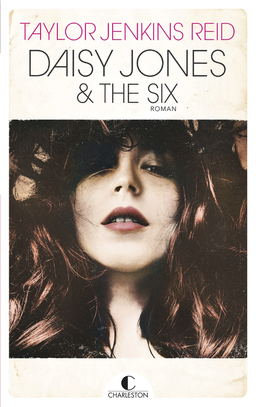 ebook cover of Daisy Jones and the Six, by Taylor Jenkins Reid