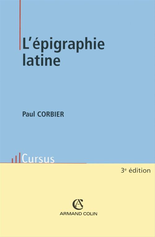 Couverture ebook de L'épigraphie latine, de Paul Corbier
