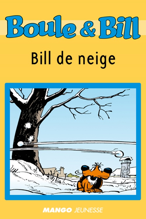 ebook cover of Boule et Bill - Bill de neige, by Fanny Joly, Jean Roba