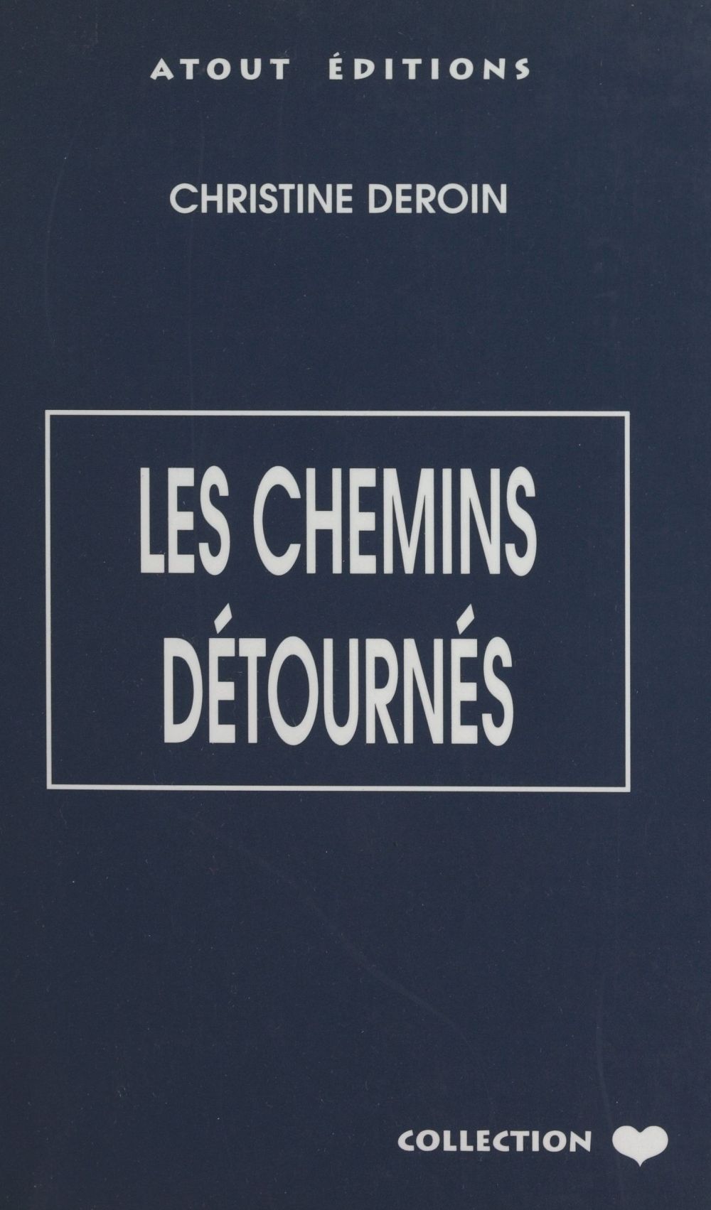 ebook cover of Les chemins détournés, by Claire Derouin