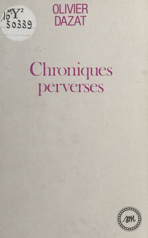 ebook cover of Chroniques perverses, by Olivier Dazat