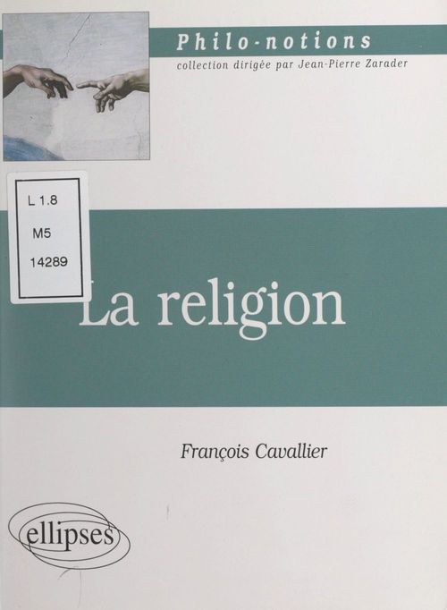 Couverture ebook de La religion, de Francois Cavallier