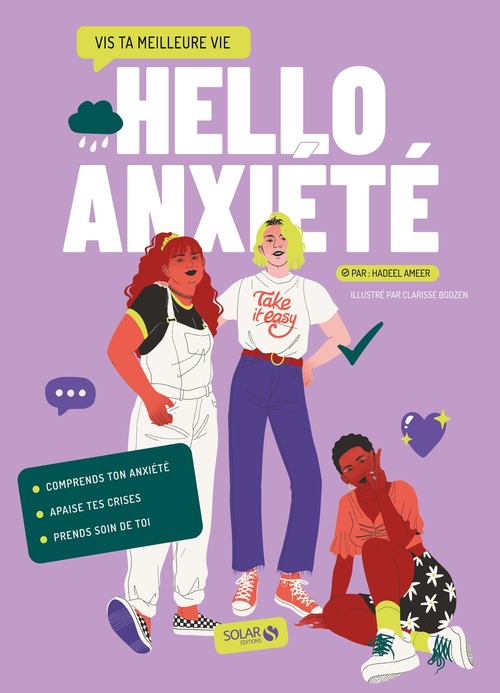 ebook cover of Hello Anxiété - Vis ta meilleure vie, by Hadeel Ameer, Clémence Gouy