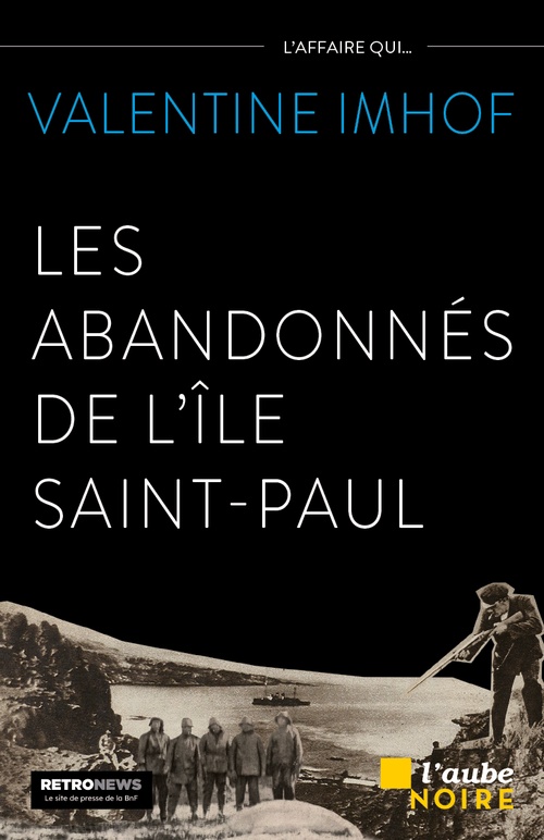 ebook cover of Les Abandonnés de l´île Saint-Paul, by Valentine IMHOF