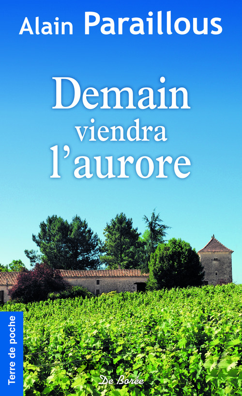 ebook cover of Demain viendra l'aurore, by Alain Paraillous