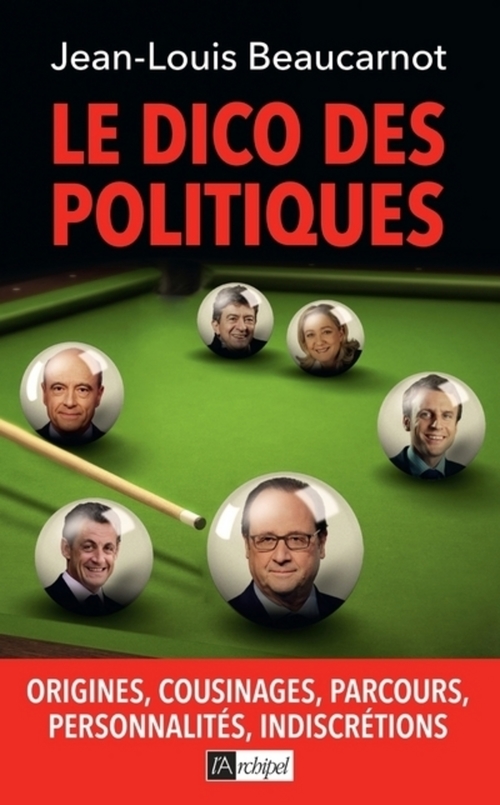 Couverture ebook de Le dico des politiques, de Jean-Louis Beaucarnot