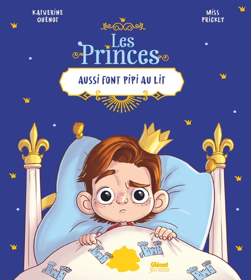 ebook cover of Les princes aussi font pipi au lit, by Katherine Quénot