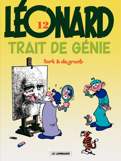 Couverture ebook de Léonard - Tome 12 - Trait de génie, de Bob de Groot, Turk