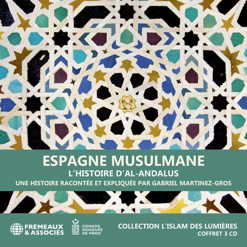 audiobook cover of Espagne musulmane. L'histoire d´Al-Andalus, by Gabriel Martinez-Gros
