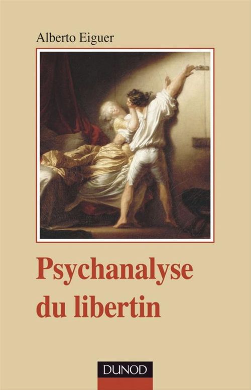 Couverture ebook de Psychanalyse du libertin, de Alberto Eiguer