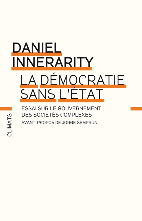 Couverture ebook de La Démocratie sans l'État, de Daniel Innerarity