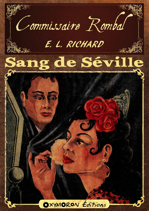 Couverture ebook de Sang de Séville, de Élie Richard