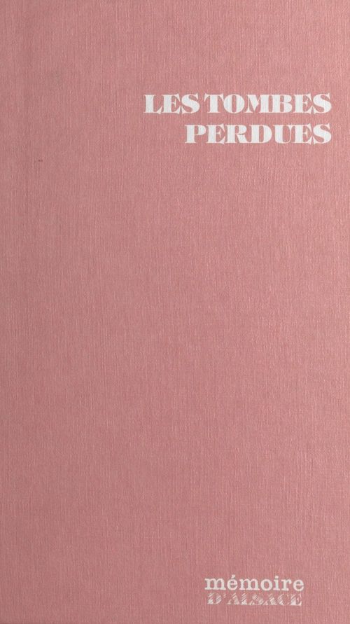 Couverture ebook de Les tombes perdues, de Rene Spiess