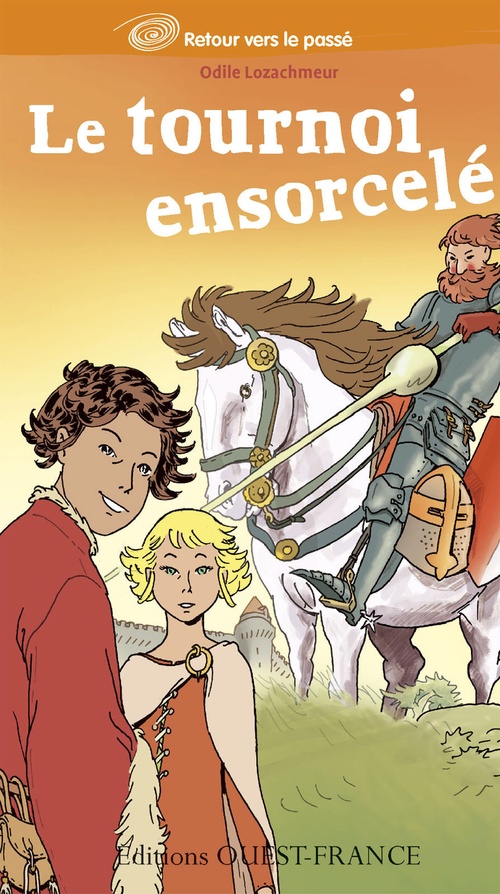 ebook cover of Le tournoi ensorcelé, by Odile Lozachmeur