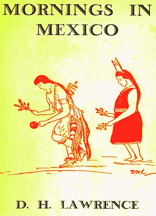 ebook cover of Mornings in Mexico, by D. H. Lawrence