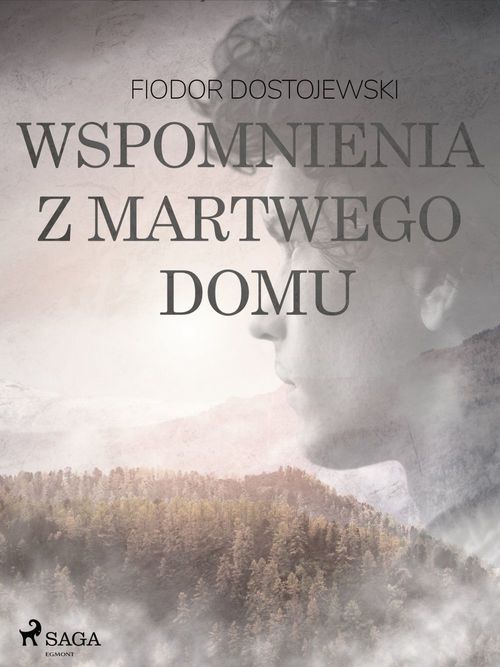 Couverture ebook de Wspomnienia z martwego domu, de Fiodor Dostojewski