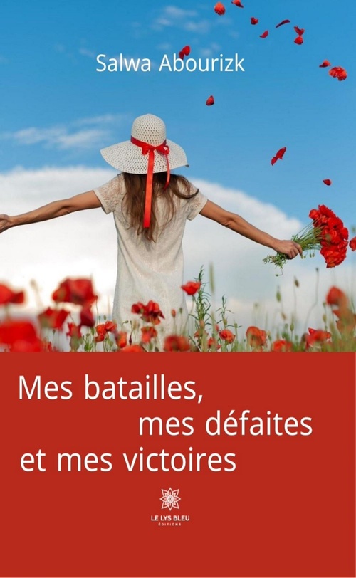 ebook cover of Mes batailles, mes défaites et mes victoires, by Salwa Abourizk