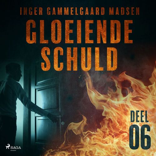 Couverture audiobook de Gloeiende schuld: Deel 6, de Inger Gammelgaard Madsen