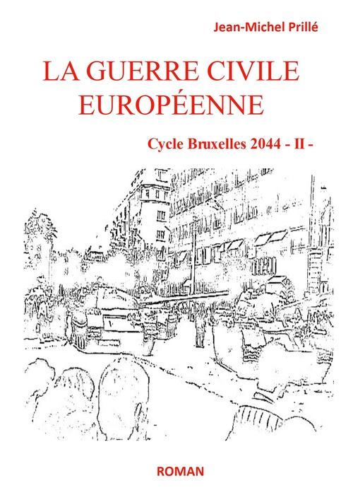 Couverture ebook de La guerre civile européenne., de Jean-Michel Prillé
