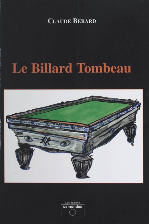 Couverture ebook de Le billard tombeau, de Claude Bérard