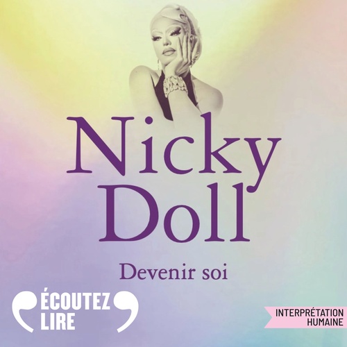 audiobook cover of Devenir soi, by Nicky Doll, Giulia Foïs