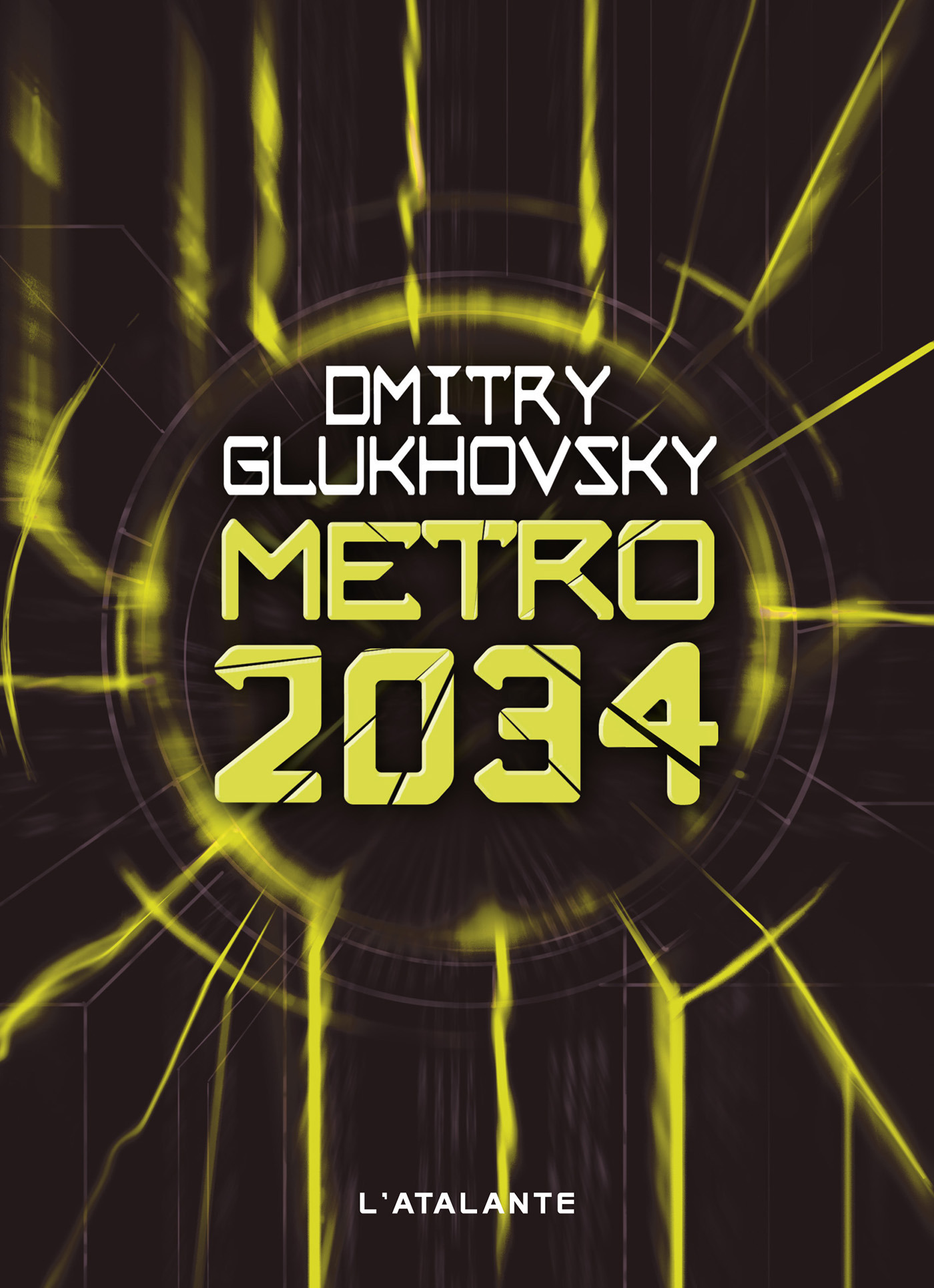 ebook cover of Métro 2034, by Dmitry Glukhovsky