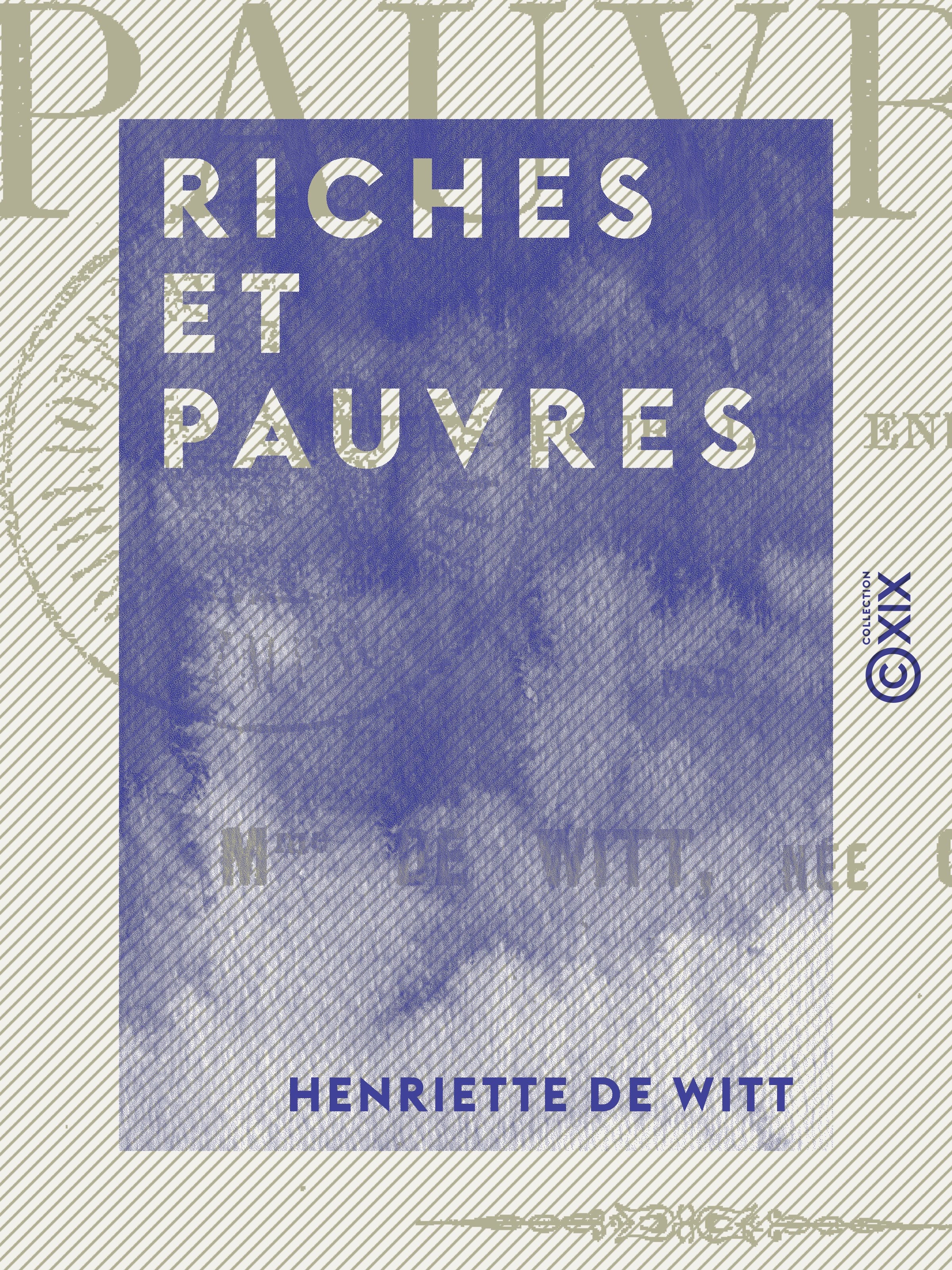 Couverture ebook de Riches et Pauvres, de Henriette De Witt
