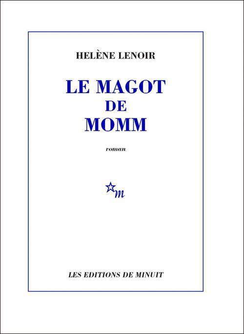 Couverture ebook de Le Magot de Momm, de Hélène Lenoir