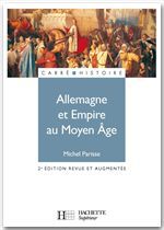 Couverture ebook de Allemagne et Empire au Moyen Âge (400-1510) - Ebook epub, de Michel Parisse