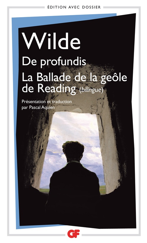 ebook cover of De profundis - La Ballade de la geôle de Reading - édition bilingue, by Oscar Wilde