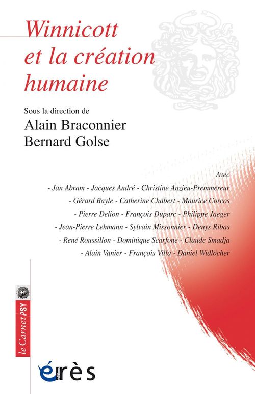 Couverture ebook de Winnicott et la création humaine, de Alain Braconnier, Bernard Golse