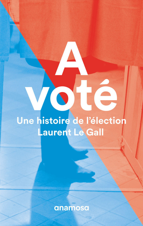 Couverture ebook de A voté, de Laurent Le Gall