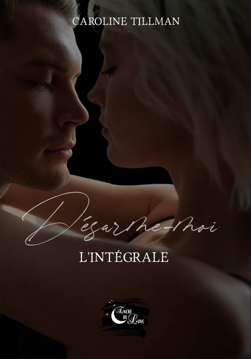 Couverture ebook de Désarme-moi, de Caroline Tillman