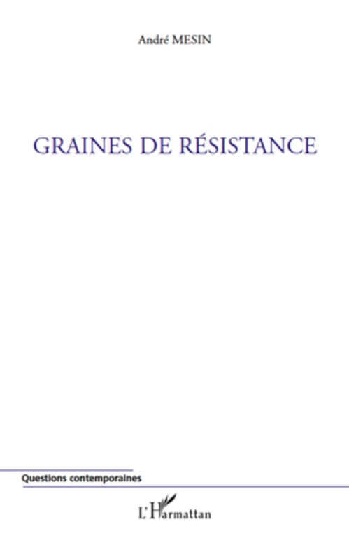 Couverture ebook de Graines de résistance, de André Mesin