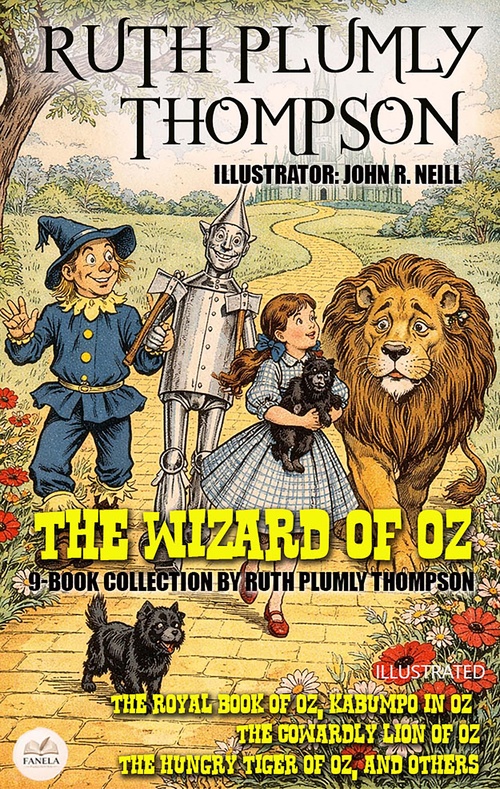Couverture ebook de The Wizard of Oz: 9-Book Collection by Ruth Plumly Thompson. Illustrated, de Ruth Plumly Thompson