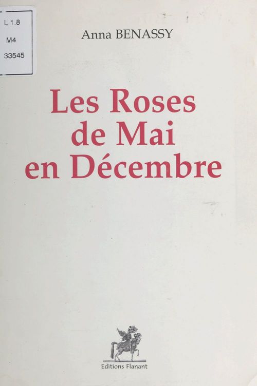 Couverture ebook de Les roses de mai en décembre, de Anna Benassy