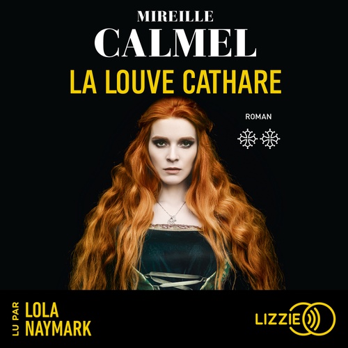 audiobook cover of La Louve cathare - Volume 2, by Mireille Calmel