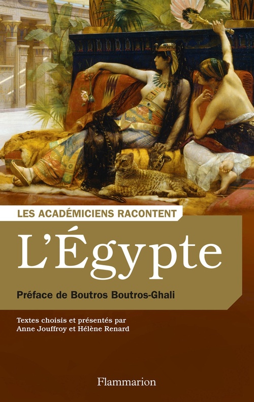 Couverture ebook de L´Égypte. Écrivains voyageurs et savants archéologues, de Anne Jouffroy, Hélène Renard