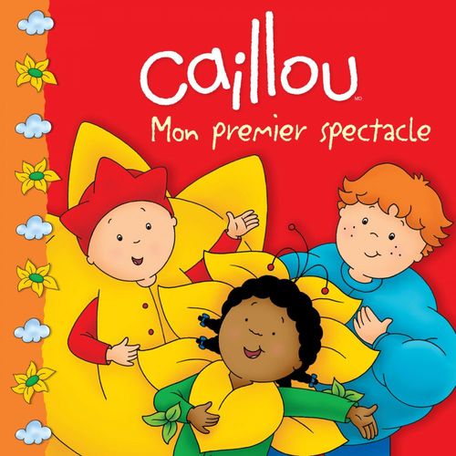 ebook cover of Caillou Mon premier spectacle, by Pleau-Murissi