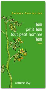 Couverture ebook de Tom petit Tom tout petit hommeTom, de Barbara Constantine