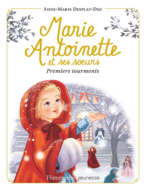 ebook cover of Marie-Antoinette et ses soeurs (Tome 3) - Premiers tourments, by Anne-Marie Desplat-Duc