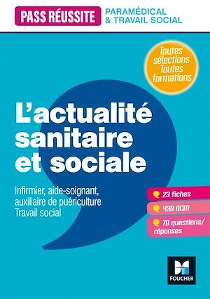 ebook cover of Pass' Réussite - L'actualité sanitaire et sociale, by Anne-Laure Moignau, Valérie Villemagne, Anne Ducastel
