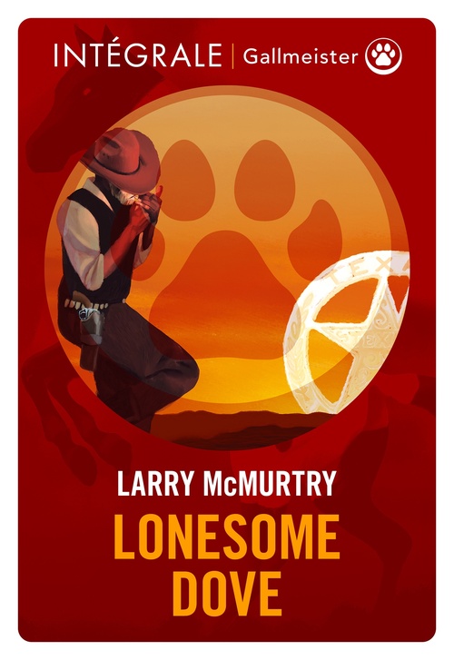 ebook cover of Lonesome Dove - L'Intégrale, by Larry McMurtry