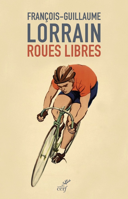 Couverture ebook de Roues libres, de François-Guillaume Lorrain