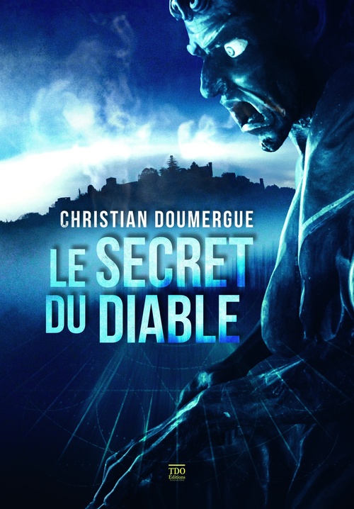 Couverture ebook de Le secret du Diable, de Christian Doumergue