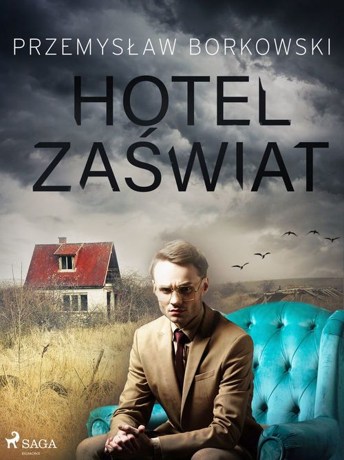Couverture ebook de Hotel Za´swiat, de Przemyslaw Borkowski