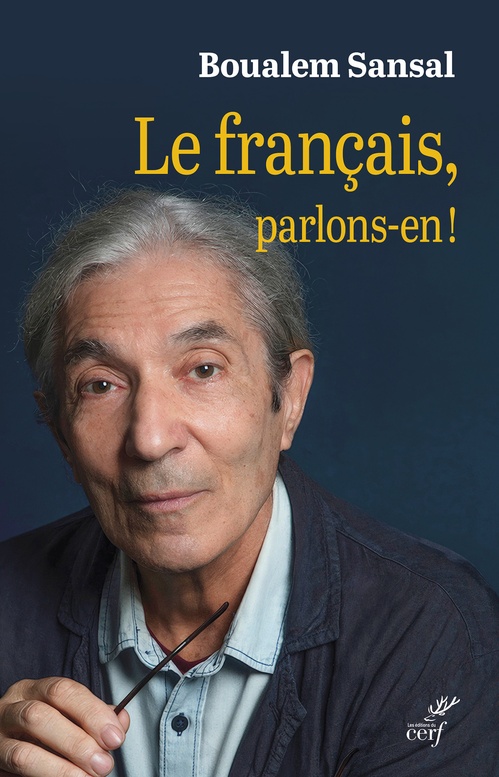 ebook cover of Le français, parlons-en !, by Boualem Sansal